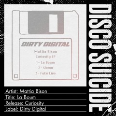 Mattia Bison - La Boum [Dirty Digital]