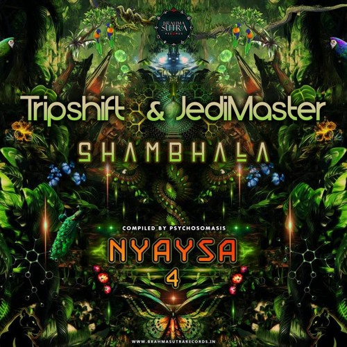Tripshift & JediMaster - Shambhala