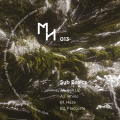 A1. Sub Basics - Roll Up (Out Now!!!)