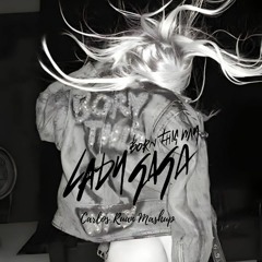 Lady Gaga, Rásil, Lapetina - Born This Way (Carlos Ruan Mashup) FREE DOWNLOAD