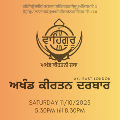 Bhai Harsimran Singh Ji (Lalli) - AKJ East London Darbaar October 2025