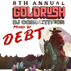GOLDRUSH DJ COMPETION 2025