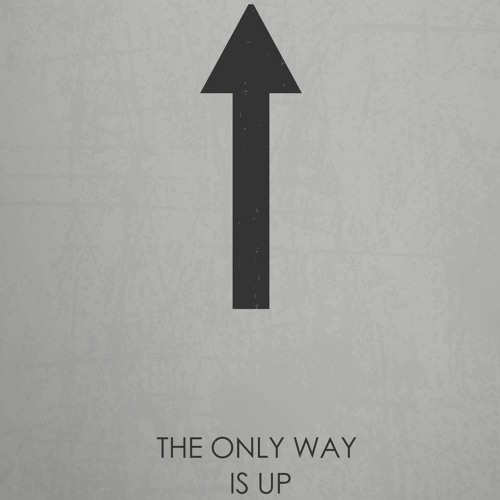 The Only Way Up