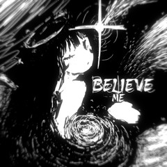 Believe Me! [ANV10]