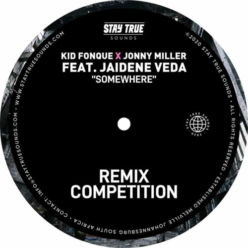 Somewhere (Kid Fonque & Jonny Miller Ft Jaidene Veda) [Turkila Remix].mp3