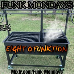 EightoFunktion - Funk Mondays - 5/24/2021