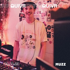 Muzz | QUIVR | 02-11-23