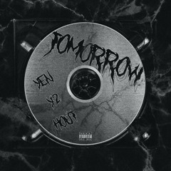 YEN x Y2 x HOUT -【Tomorrow】 (prod. jody & Jkei)