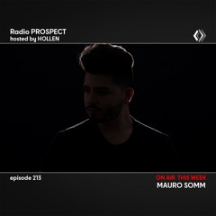 RadioProspect 213 - Mauro Somm