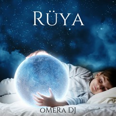 oMeRa DJ - Rüya