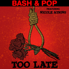Too Late (feat. Nicole Atkins)