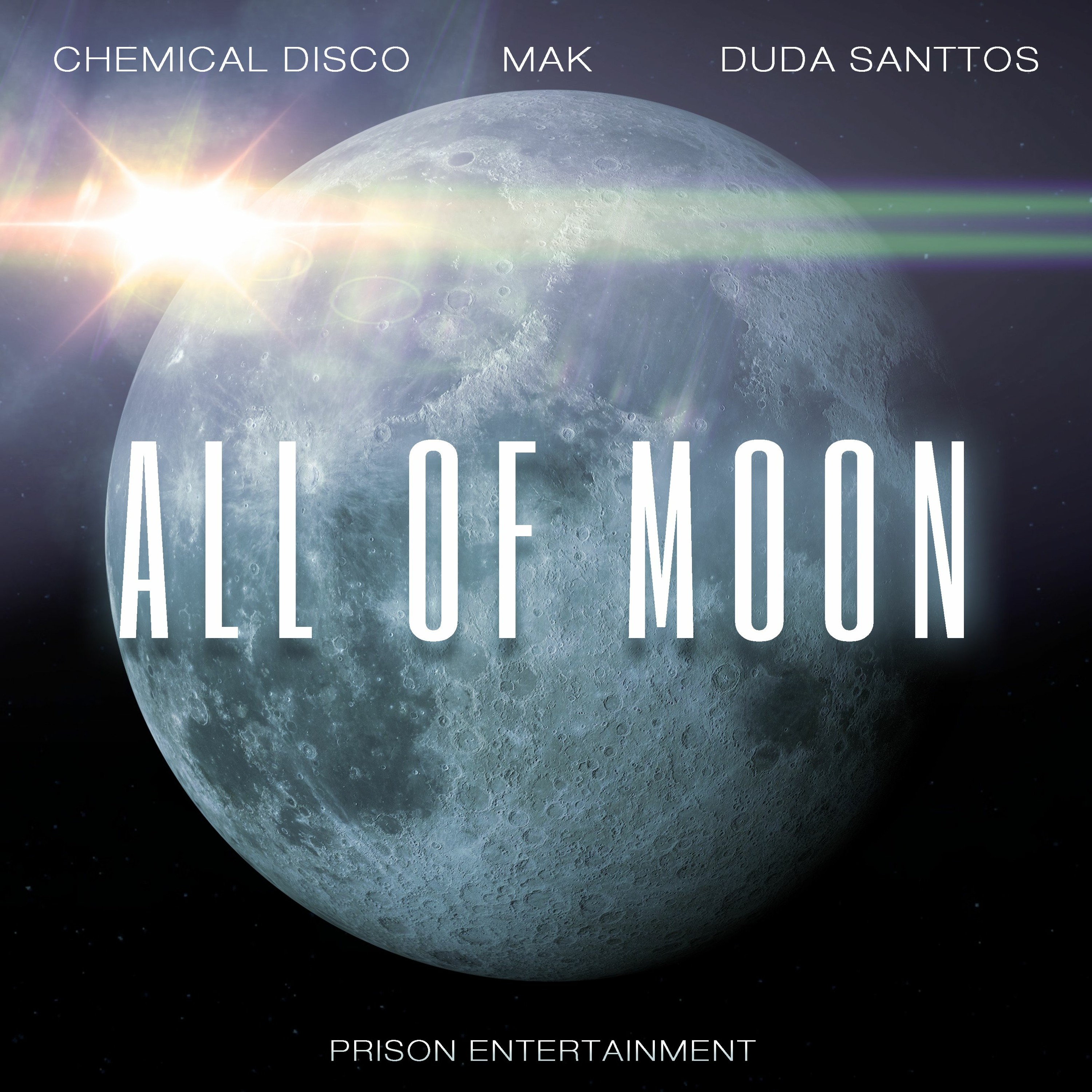 Chemical Disco, Mak, Duda Santtos - All Of Moon (Original Mix) episode artwork