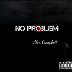 Alex - No Problem