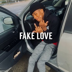 FAKE LOVE