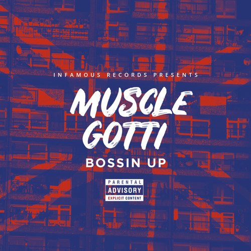 Stream Bossin Up by Muscle Gotti | Listen online for free on SoundCloud