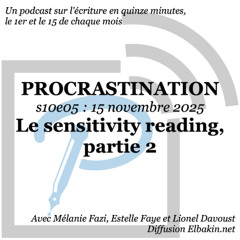 s10e05 - Le sensitivity reading partie 2
