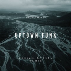 Uptown funk - Bruno Mars (Adrian Forsén AfroTech remix)* Supported by Francis Mercier & Jamie Jones