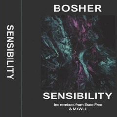 BOSHER - Sensibility