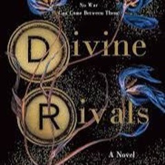 Free Ebook - Divine Rivals. A Novel (Letters Of Enchantment, 1)