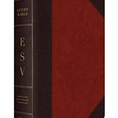 [READ] EPUB 💝 ESV Study Bible, Large Print (TruTone, Brown/Cordovan, Portfolio Desig