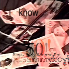 50! (Ft.Baby Adanna Dot) Prod++sammyboy!