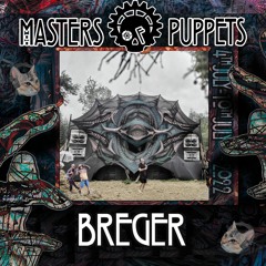 Breger @ Masters Of Puppets Festival [Kodama] Czech 2022