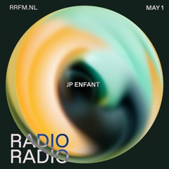 RRFM • Psychedelic Romance w/ JP Enfant • 01-05-24