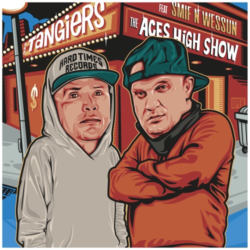 The Tangiers  (Benefit & Messiah Kaine) Feat. Smif-N-Wessun- The Aces High Show