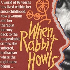 ACCESS KINDLE 🖊️ When Rabbit Howls by  Truddi Chase KINDLE PDF EBOOK EPUB