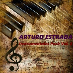 Arturo Estrada - Instrumentales Pack Vol. 2  ¡¡¡CLICK DOWNLOAD!!!