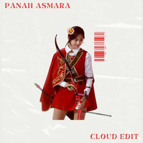 Panah Asmara (CLOUD EDIT)