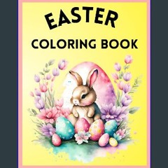 ebook [read pdf] ⚡ Happy Easter Coloring Book: Cute, Fun, Simple Coloring and Activity Book for To