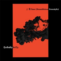 1Time (Brambleton Freestyle)