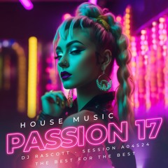 House Music Passion Vol. 17