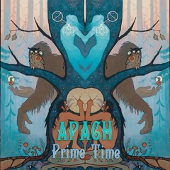 APACH - Forked Tongue