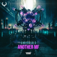 Unresolved - Another MF