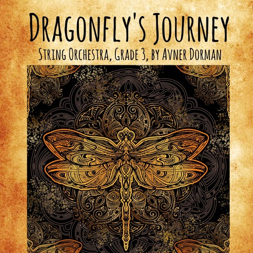 Dragonflys Journey - Avner Dorman, String Orchestra, Grade 3