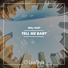 Tell Me Baby (Radio Mix)