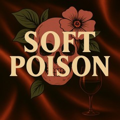 Soft Poison