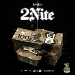 Leffriss - 2 Nite