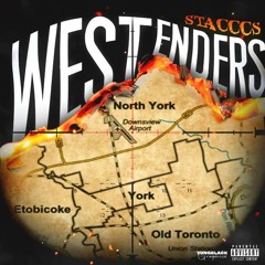 Westenders - Stacccs