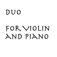 Duo - for Violin and Piano