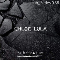 sub_Series 0.38 ☴ CHLOÉ LULA