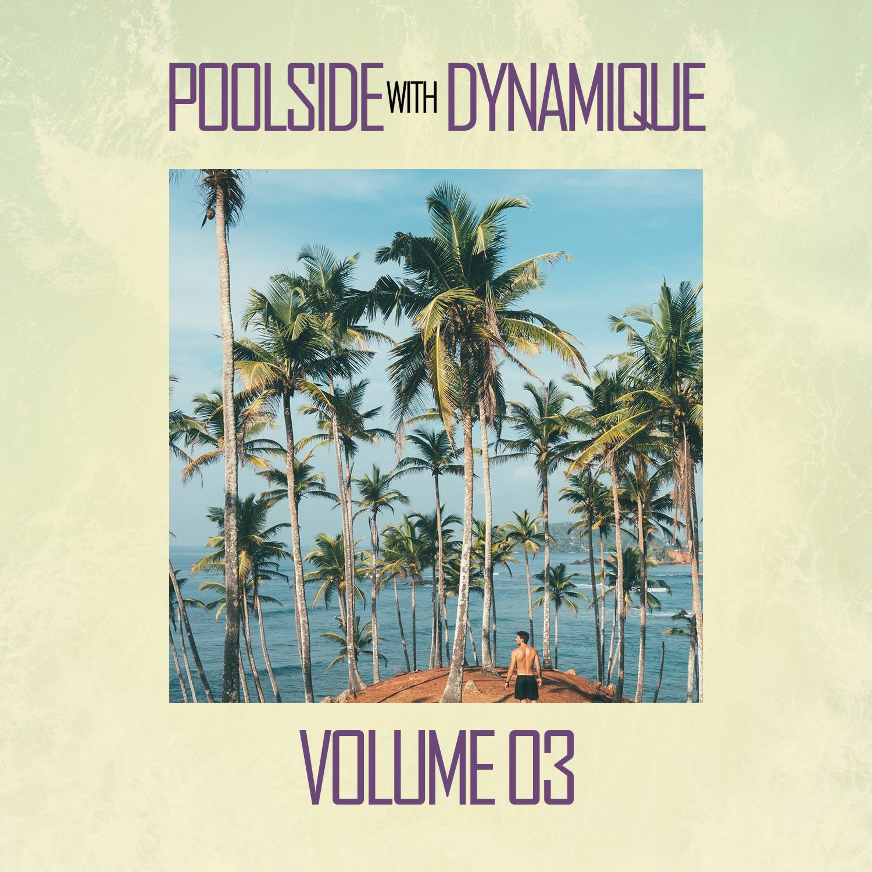 Poolside With Dynamique