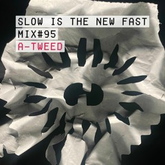 Mix #95 – A-Tweed