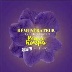 Rémunérateur Faveur Mukoko (Remix Konpa by Dj H509 feat Tipol) 2024