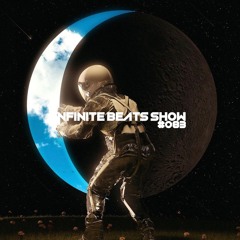Infinite Beats Show #083 ft TRAPWITHSOUL