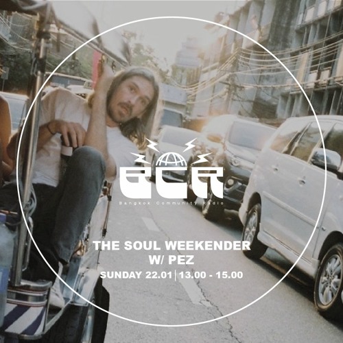The Soul Weekender with Pez  - 22nd January 2023