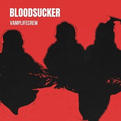 BLOODSUCKER