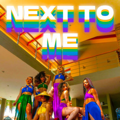 Next To Me